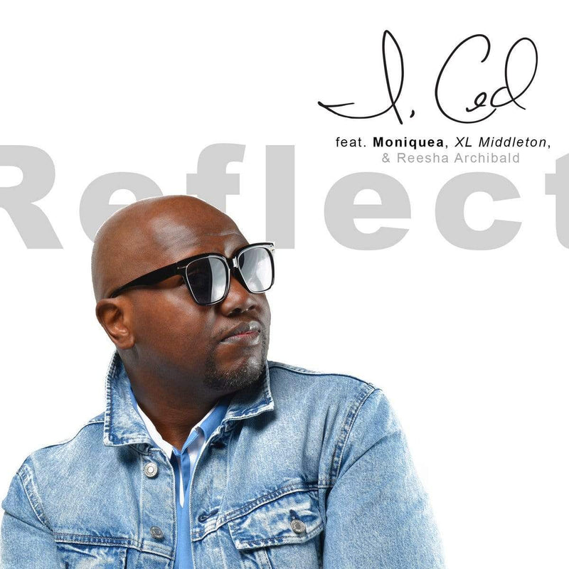 I, Ced - Reflect (I Thought It Was Me) (Digital) Mofunk Records