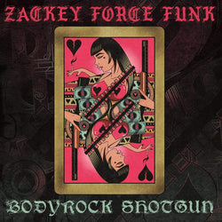 Zackey Force Funk - Bodyrock Shotgun (CD) Mofunk Records