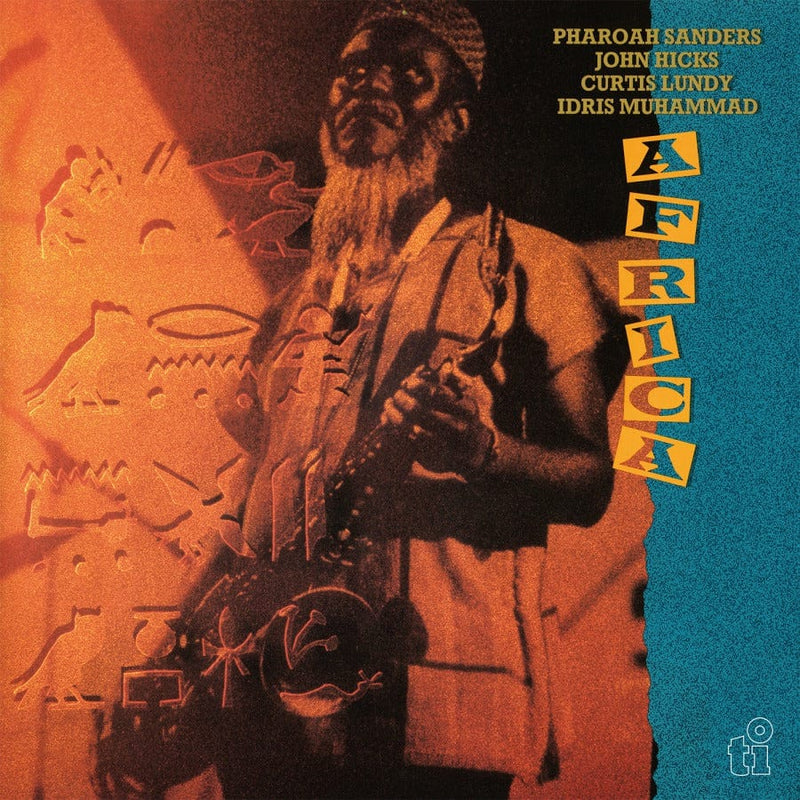 Pharoah Sanders ft. John Hicks, Curtis Lundy, & Idris Muhammad - Africa - (LP) Music On Vinyl