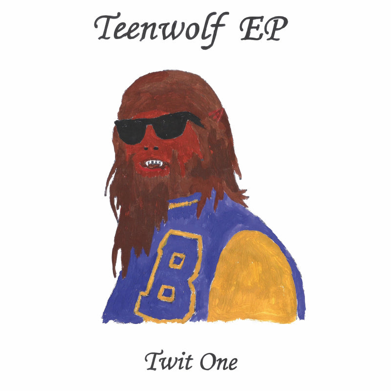 Twit One - Teenwolf EP (10'') Mutombo Records