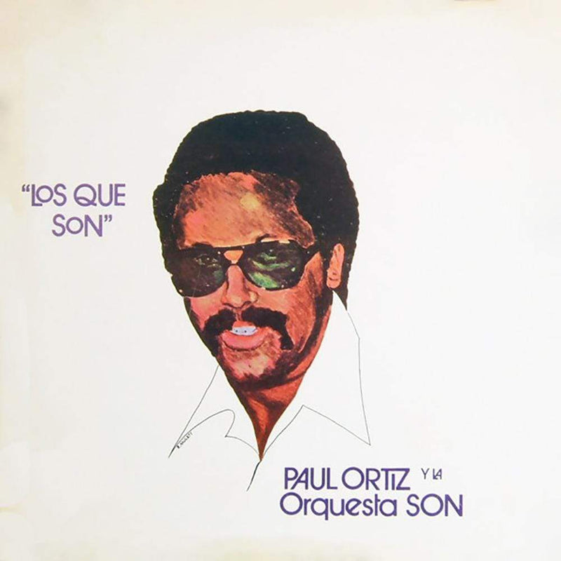 Paul Ortiz Y La Orquesta Son - Los Que Son (LP) Nature Sounds