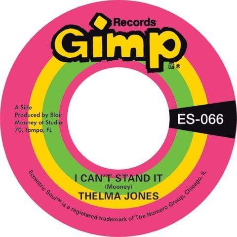 Thelma Jones - I Can’t Stand It b/w Only Yesterday (7") Numero Group