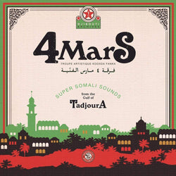 4 Mars - Super Somali Sounds from the Gulf of Tadjoura (CD) Ostinato Records
