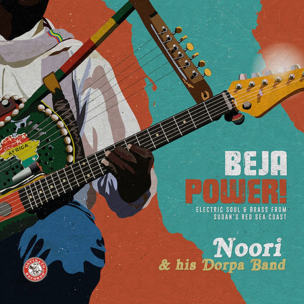 Noori & His Dorpa Band - Beja Power! Electric Soul & Brass from Sudan's Red Sea Coast (LP) Ostinato Records