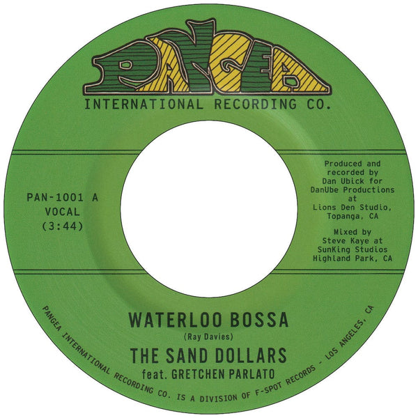The Sand Dollars - Waterloo Bossa (feat. Gretchen Parlato) b/w Get Thy Bearings (7") Pangea International Recording Co.