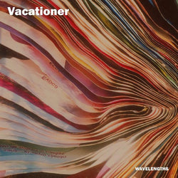 Vacationer - Wavelengths (Digital) Paxico Records
