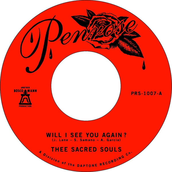 Thee Sacred Souls - Will I See You Again b/w It's Our Love (7") Penrose Records