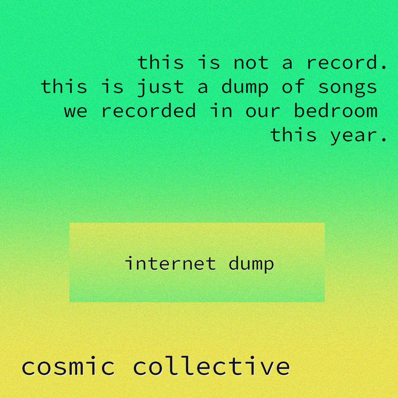 Cosmic Collective - Internet Dump (Cassette) Rarebreed