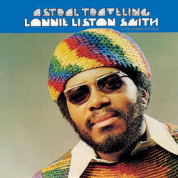 Lonnie Liston-Smith - Astral Traveling (LP - Limited Blue "Eternity" Vinyl Edition) Real Gone Music