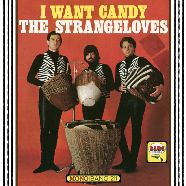 The Strangeloves - I Want Candy (LP - Limited Candy Apple Red Vinyl Edition) Real Gone Music