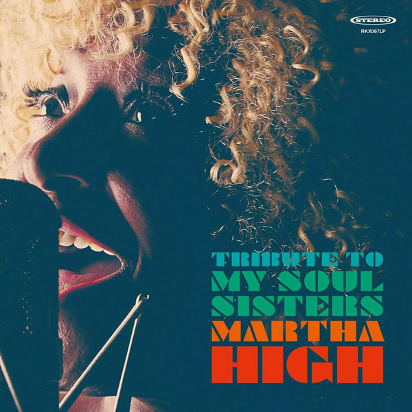 Martha High - Tribute To My Soul Sisters (CD) Record Kicks
