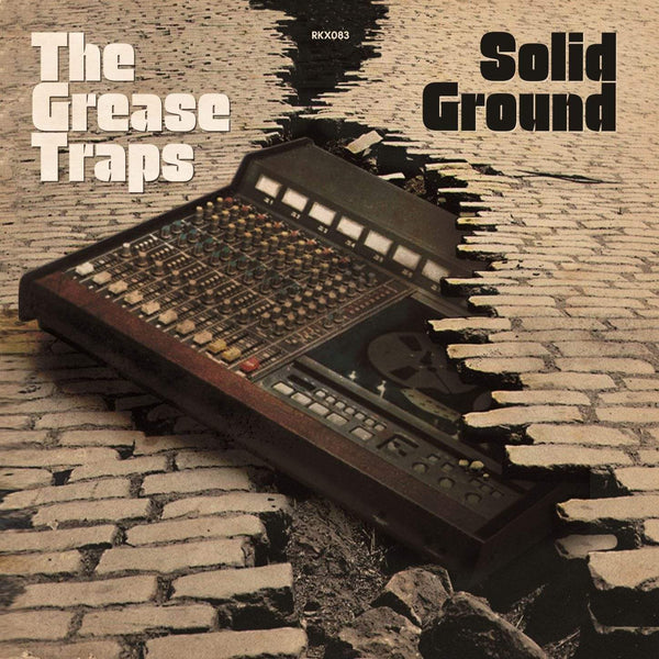 The Grease Traps - Solid Ground (CD) Record Kicks