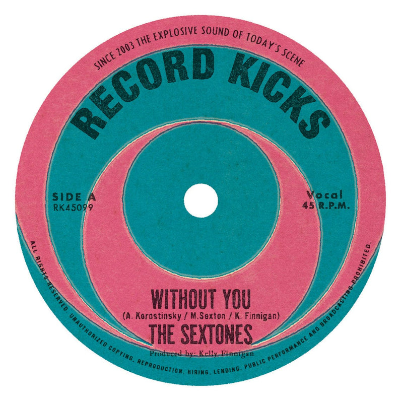 The Sextones - Without You b/w Love Can't Be Borrowed (7") Record Kicks