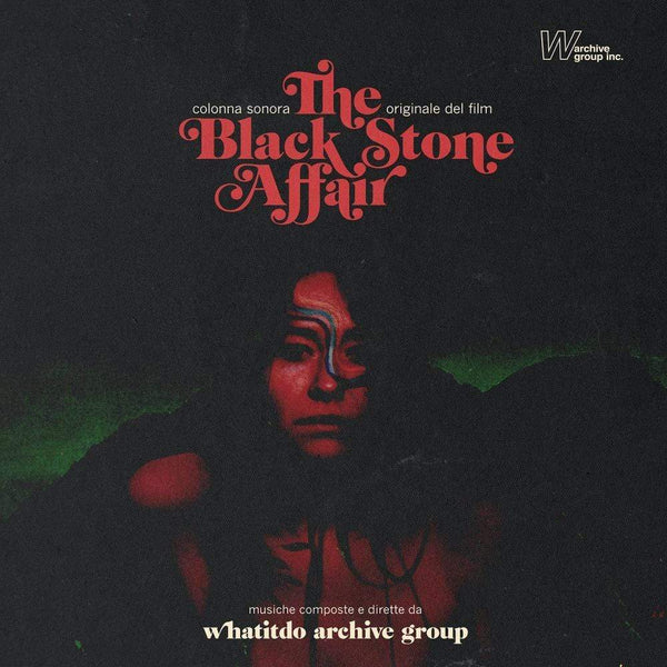Whatitdo Archive Group - The Black Stone Affair (CD) Record Kicks