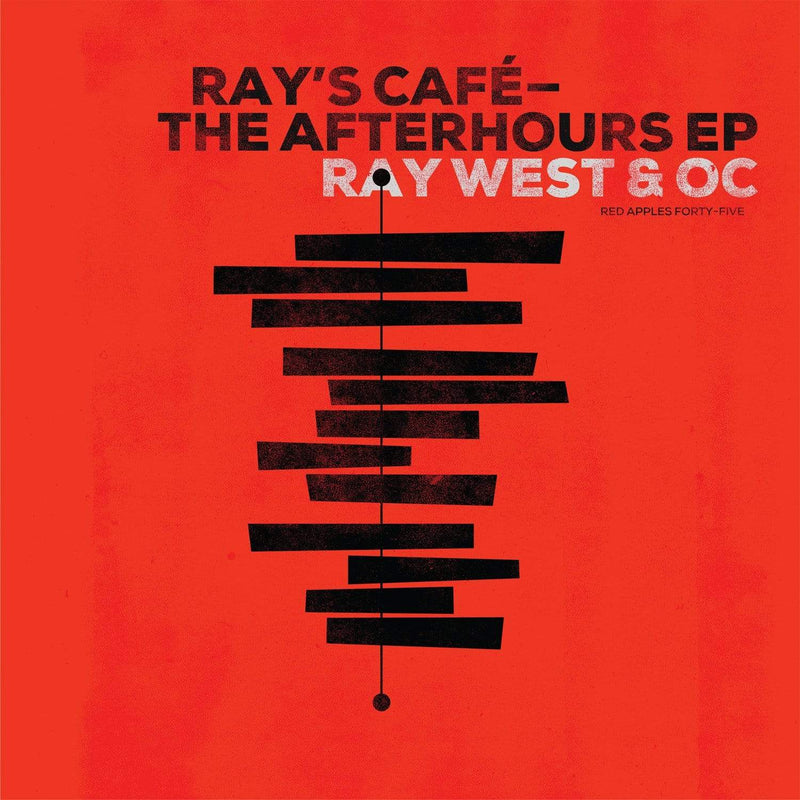 Ray West & OC - Ray's Cafe: The After Hours EP (EP - Red Vinyl) Red Apples 45