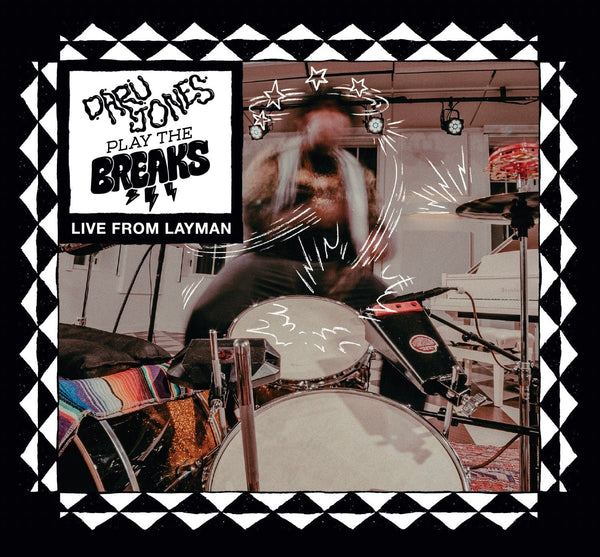 Daru Jones - Play The Breaks (Live From Layman) (CD) Rustic Records