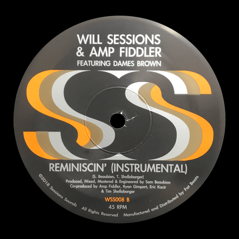 Will Sessions & Amp Fiddler - Reminiscin' b/w Instrumental (10") Sessions Sounds