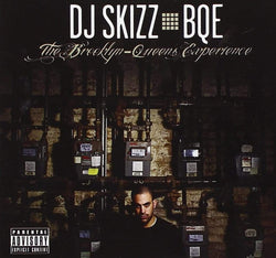 DJ Skizz - BQE: The Brooklyn-Queens Experience (CD) Slice Of Spice