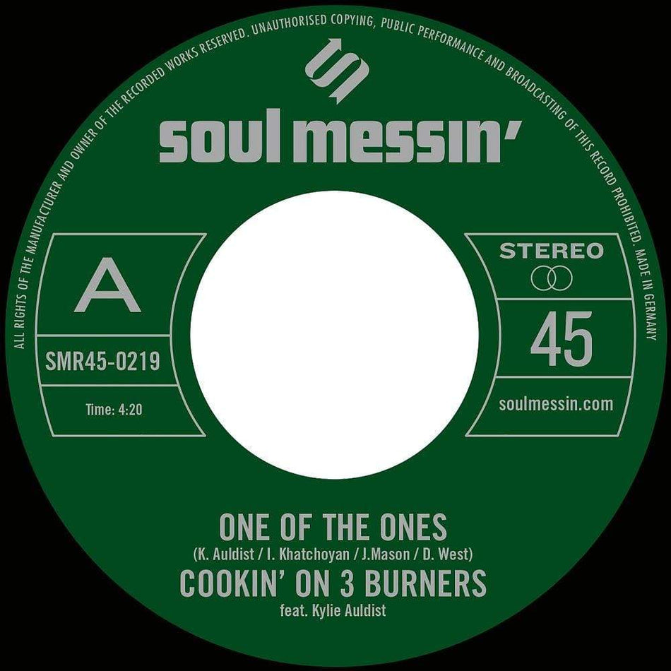 Cookin' On 3 Burners - One Of The Ones b/w Force Of Nature (7") Soul Messin' Records
