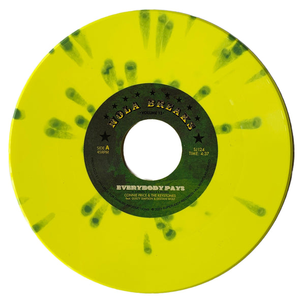 Connie Price & The Keystones (ft. Guilty Simpson & Destani Wolf) - Everybody Pays (Yellow & Green Splattered 7") Superjock Records
