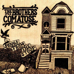 The Brothers Comatose - Songs From The Stoop (CD) Swamp Jam Records