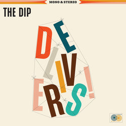 The Dip - The Dip Delivers (LP) The Dip