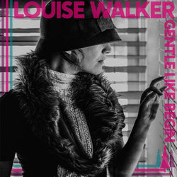 Louise Walker - Gentle Like Begin (Digital) The Redwoods Music