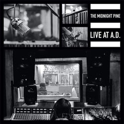 The Midnight Pine - Live At A.D. (Digital) The Redwoods Music
