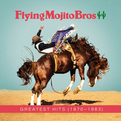 Flying Mojito Bros - GREATEST HITS (1970-1983) Ubiquity Recordings, Inc.