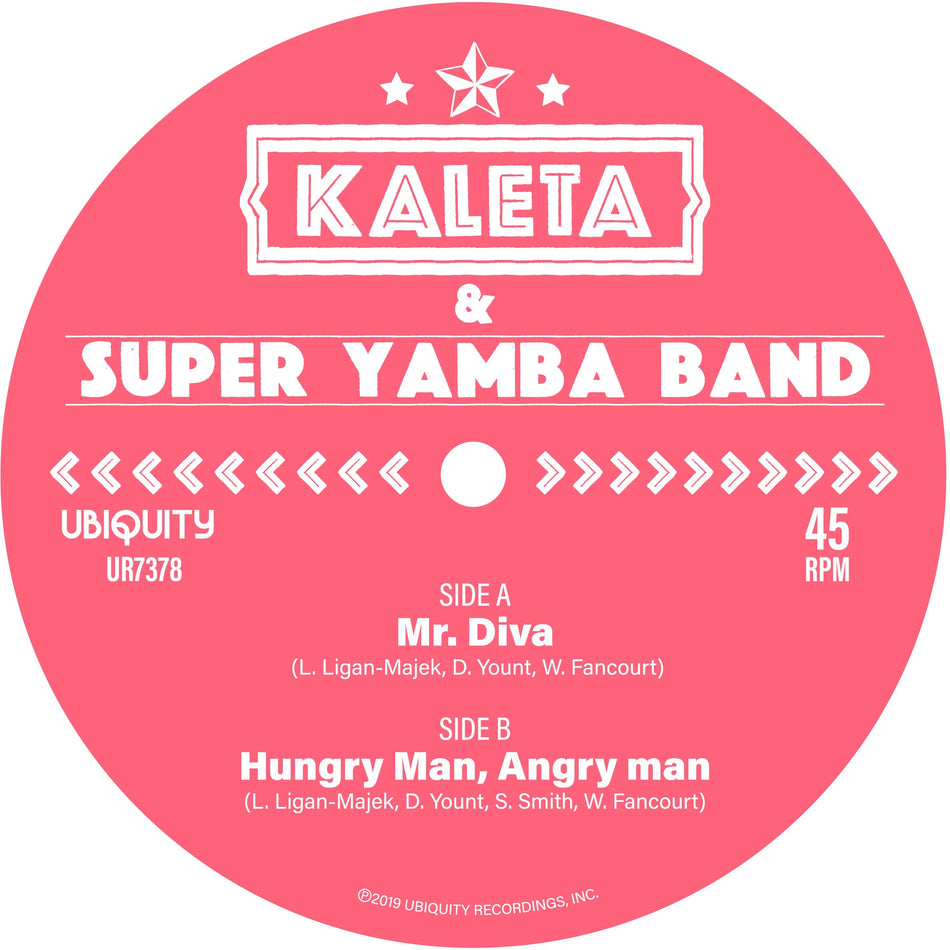 Kaleta & Super Yamba Band - Mr. Diva b/w Hungry Man, Angry Man (7") Ubiquity Recordings