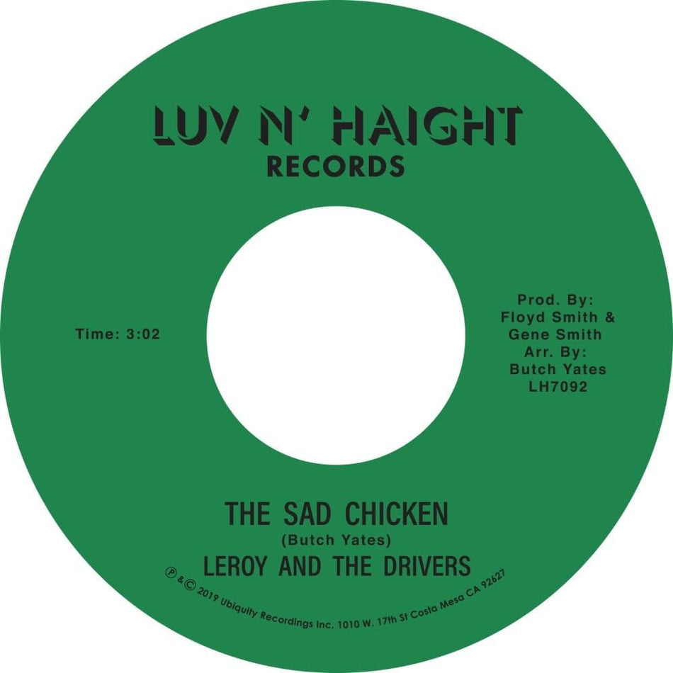 Leroy and The Drivers - The Sad Chicken (7") Ubiquity Recordings