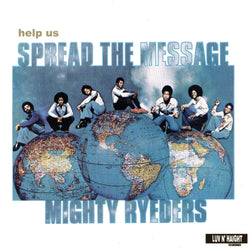 Mighty Ryeders - Help Us Spread The Message (LP) Ubiquity Recordings
