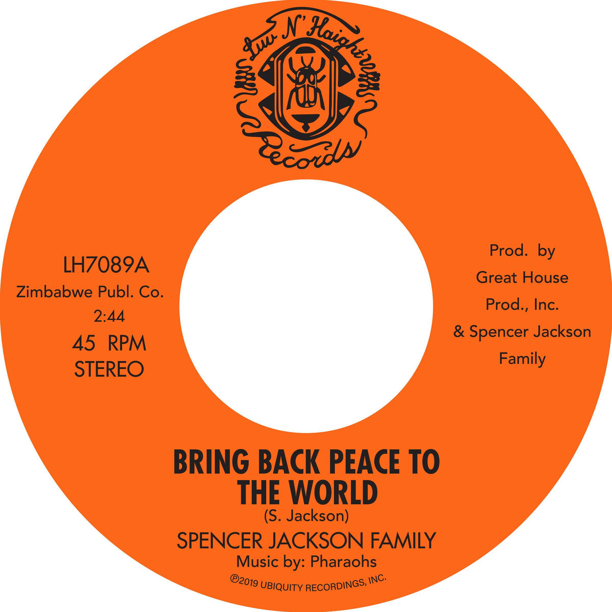 Spencer Jackson Family and The Pharaohs - Bring Back Peace To The World Pt.1 & Pt.2 (7") Ubiquity Recordings