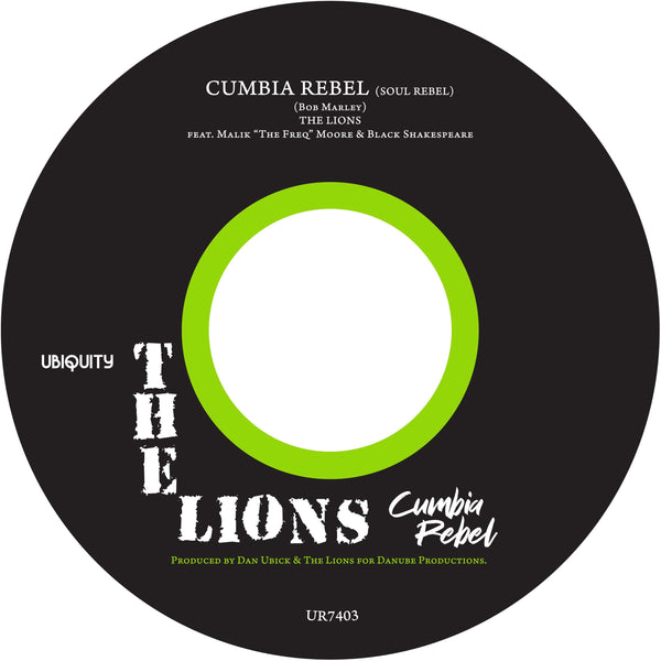 The Lions - Cumbia Rebel (7") Ubiquity Recordings
