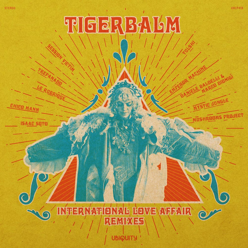 Tigerbalm - International Love Affair Remixes (2XLP) Ubiquity Recordings