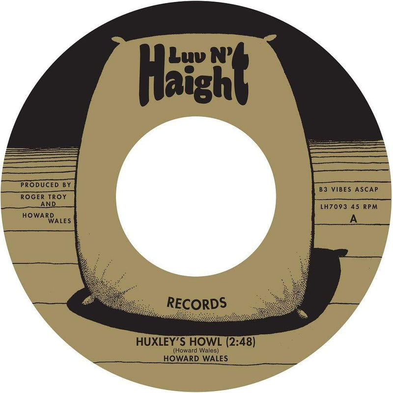 Howard Wales - Huxley's Howl b/w My Blues (7") Ubiquity Records