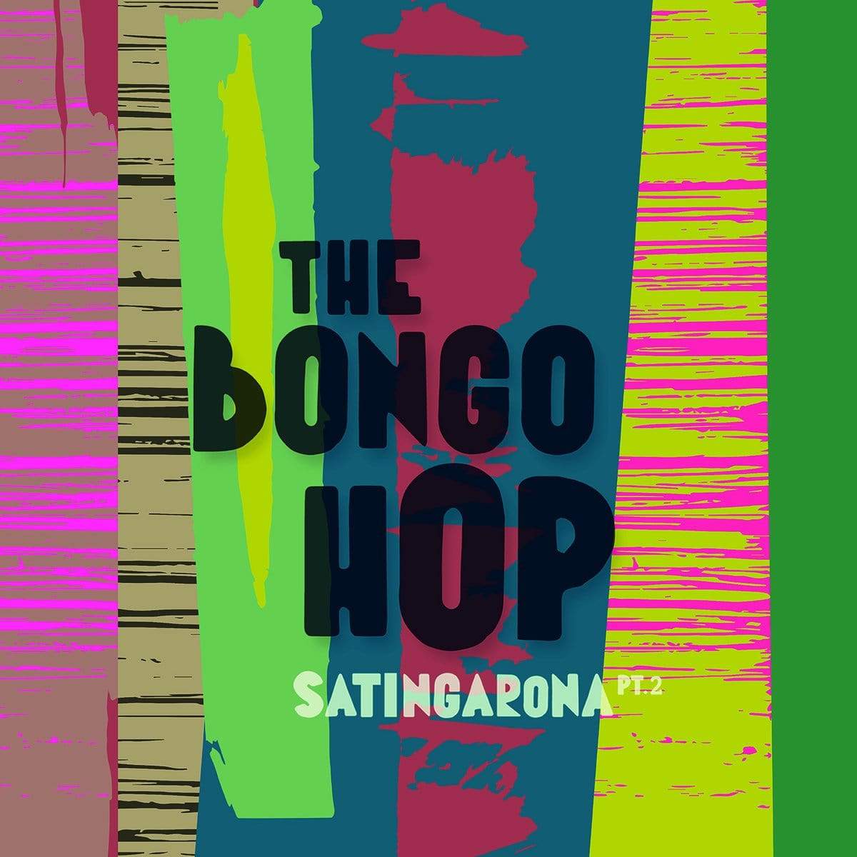 The Bongo Hop - Satingarona Part 2 (CD + Poster) Underdog Records