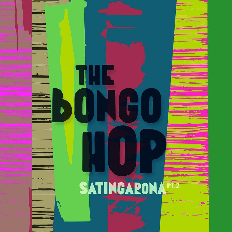 The Bongo Hop - Satingarona Part 2 (Yellow Vinyl LP) Underdog Records