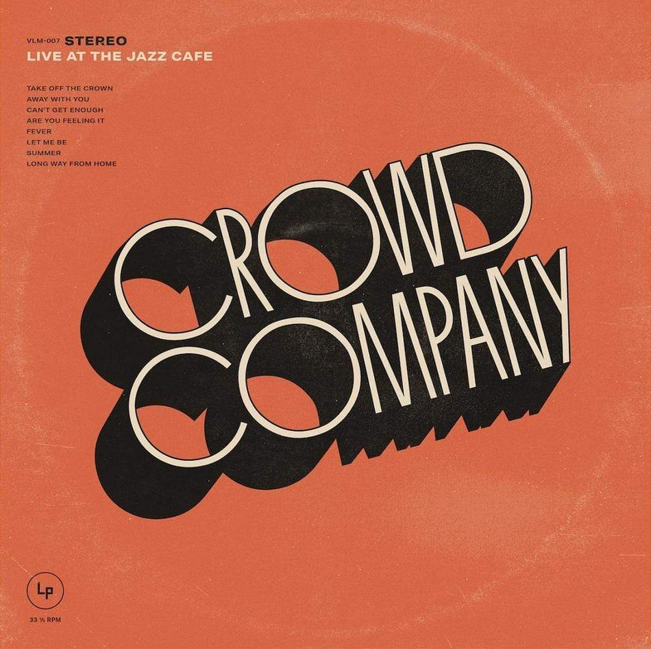 Crowd Company - Live At The Jazz Cafe (CD) Vintage League Music