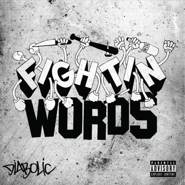 Diabolic - Fightin' Words (CD) – Fat Beats